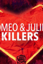 Romeo & Juliet Killers