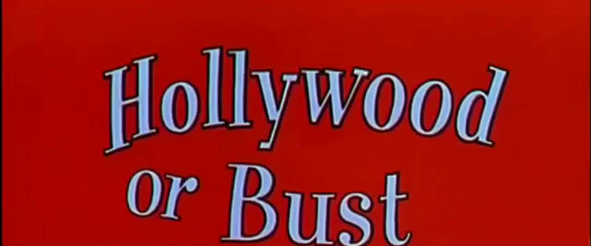 Hollywood or Bust background 1