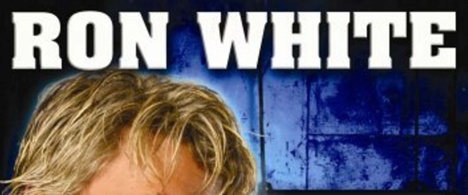 Ron White: You Can't Fix Stupid background 1