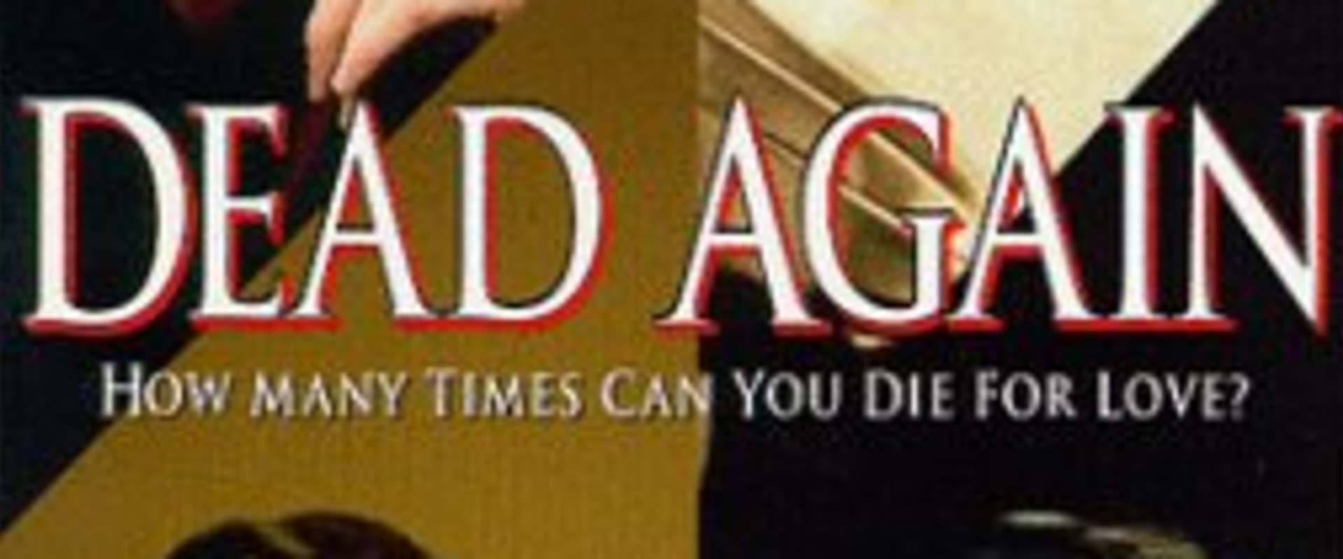 Dead Again background 1