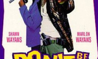 Don't Be a Menace to South Central While Drinking Your Juice in the Hood Movie Still 6