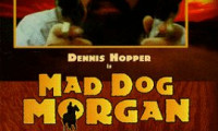 Mad Dog Morgan Movie Still 4