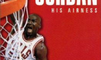Michael Jordan: His Airness Movie Still 3