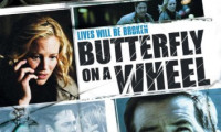 Butterfly on a Wheel Movie Still 6