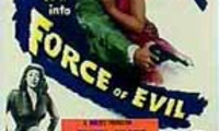 Force of Evil Movie Still 1