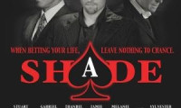 Shade Movie Still 2