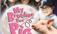 My Brother the Pig Movie Still 5