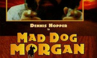Mad Dog Morgan Movie Still 8