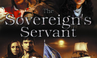 The Sovereign's Servant Movie Still 1