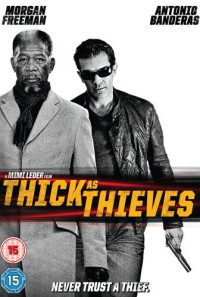 Thick as Thieves Poster 1
