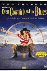 Even Cowgirls Get the Blues Poster 1