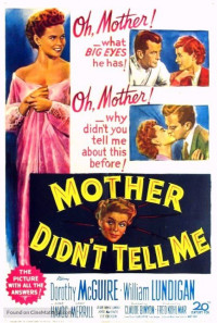 Mother Didn't Tell Me Poster 1