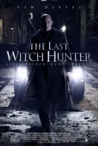 The Last Witch Hunter Poster 1