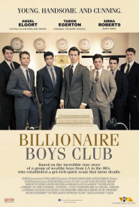 Billionaire Boys Club Poster 1