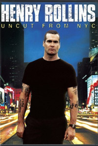 Henry Rollins: Uncut from NYC Poster 1
