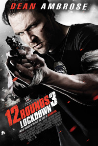 12 Rounds 3: Lockdown Poster 1