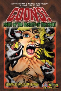 Coons! Night of the Bandits of the Night Poster 1