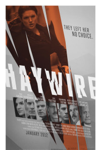 Haywire Poster 1