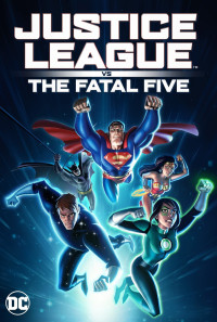 Justice League vs. the Fatal Five Poster 1