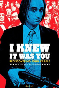 I Knew It Was You: Rediscovering John Cazale Poster 1