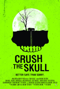 Crush the Skull Poster 1
