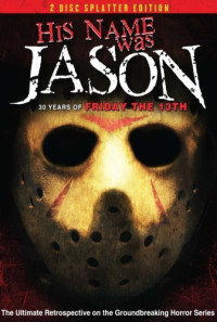 His Name Was Jason: 30 Years of Friday the 13th Poster 1
