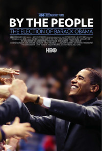 By the People: The Election of Barack Obama Poster 1