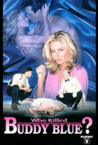 Who Killed Buddy Blue? Poster 1