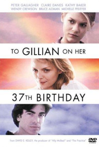 To Gillian on Her 37th Birthday Poster 1