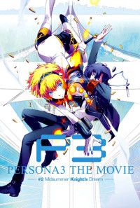 Persona 3 the Movie: #2 Midsummer Knight's Dream Poster 1