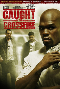 Caught in the Crossfire Poster 1
