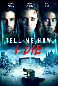 Tell Me How I Die Poster 1