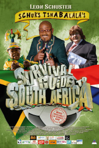 Schuks Tshabalala's Survival Guide to South Africa Poster 1