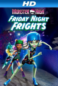 Monster High: Friday Night Frights Poster 1