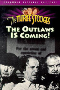 The Outlaws Is Coming Poster 1