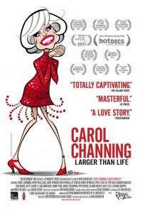 Carol Channing: Larger Than Life Poster 1