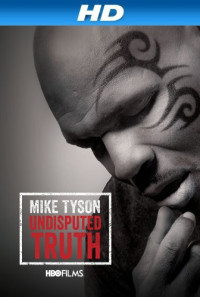Mike Tyson: Undisputed Truth Poster 1