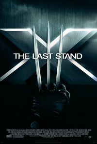 X-Men: The Last Stand Poster 1
