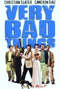 Very Bad Things Poster 1