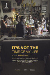 It's Not the Time of My Life Poster 1