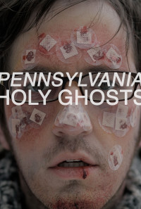 Pennsylvania Holy Ghosts Poster 1