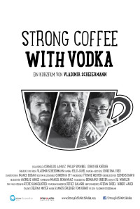 Strong Coffee with Vodka Poster 1
