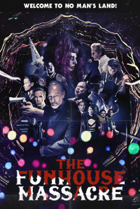 The Funhouse Massacre Poster 1