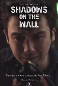 Shadows on the Wall Poster 1