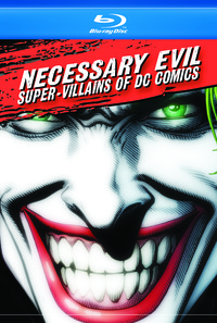 Necessary Evil: Super-Villains of DC Comics Poster 1