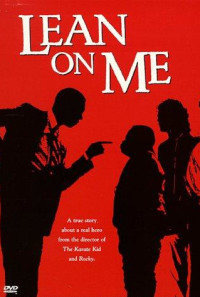 Lean on Me Poster 1