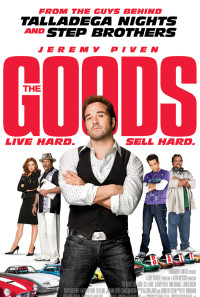 The Goods: Live Hard, Sell Hard Poster 1