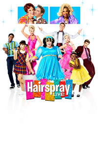 Hairspray Live! Poster 1