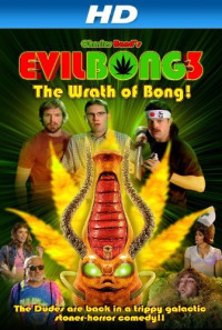 Evil Bong 3-D: The Wrath of Bong Poster 1