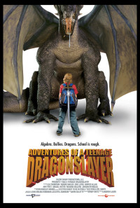 Adventures of a Teenage Dragonslayer Poster 1